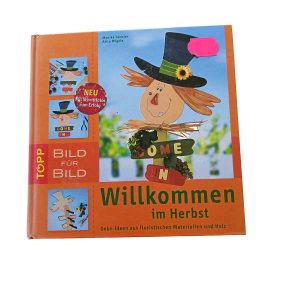 Willkommen im Herbst – Monika Gänsler, Alice Rögele