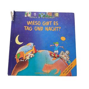 Wieso gibt es Tag und Nacht?