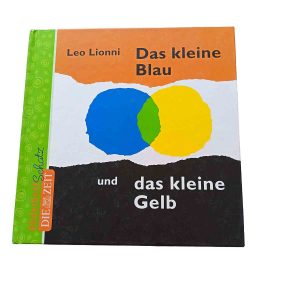 Das kleine Blau und das kleine Gelb – Leo Lionni
