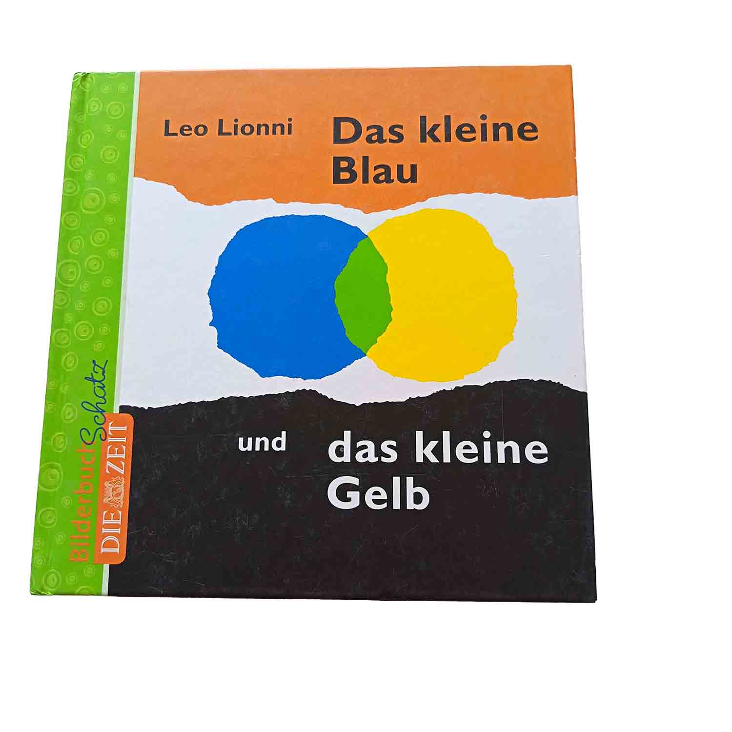 Das kleine Blau und das kleine Gelb – Leo Lionni
