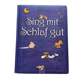 Sing mit Schlaf gut