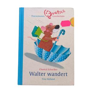 Walter wandert – Chantal Schreiber