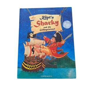 Käpt'n Sharky und die Gefängnisinsel - Jutta Langreuter - Silvio Neuendorf