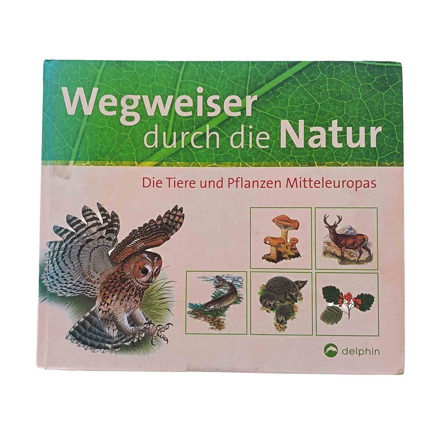 Wegweiser durch die Natur