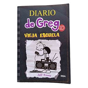 Diario de Greg 10: Vieja escuela - Jeff Kinney