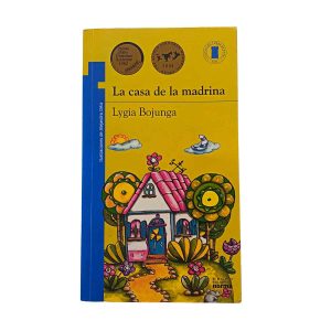 La casa de la madrina - Lygia Bojunga