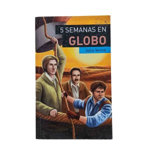 Cinco semanas en globo - Julio Verne