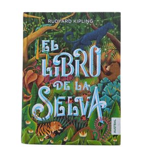 El libro de la selva - Rudyard Kipling