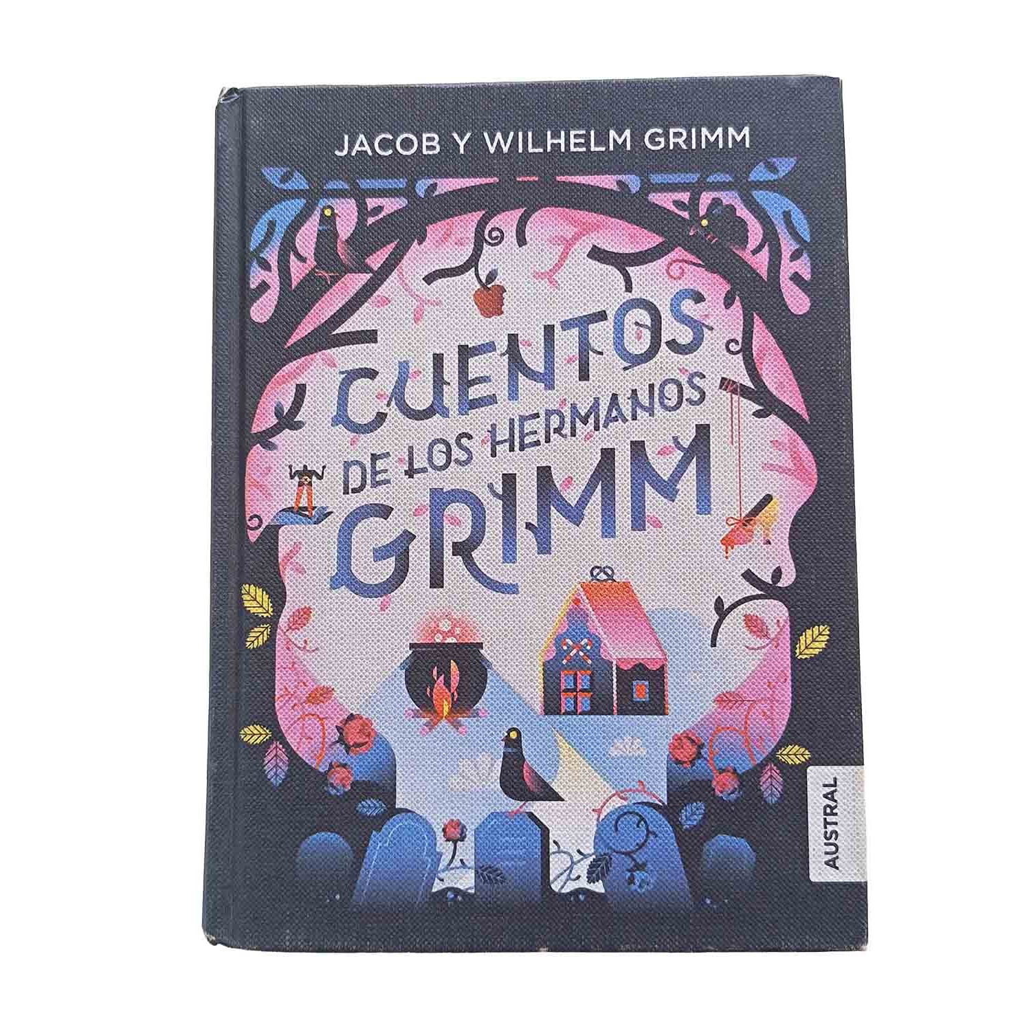 Cuentos de los hermanos Grimm - Jacob Grimm y Wilhelm Grimm