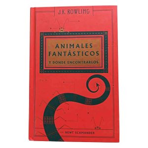Animales fantásticos y dónde encontrarlos - J. K. Rowling (bajo el seudónimo Newt Scamander)