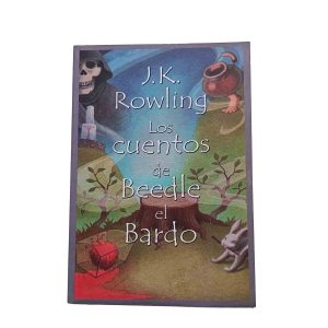 Los cuentos de Beedle el Bardo –  J. K. Rowling