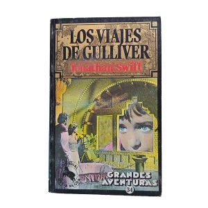 Los viajes de Gulliver – Jonathan Swift
