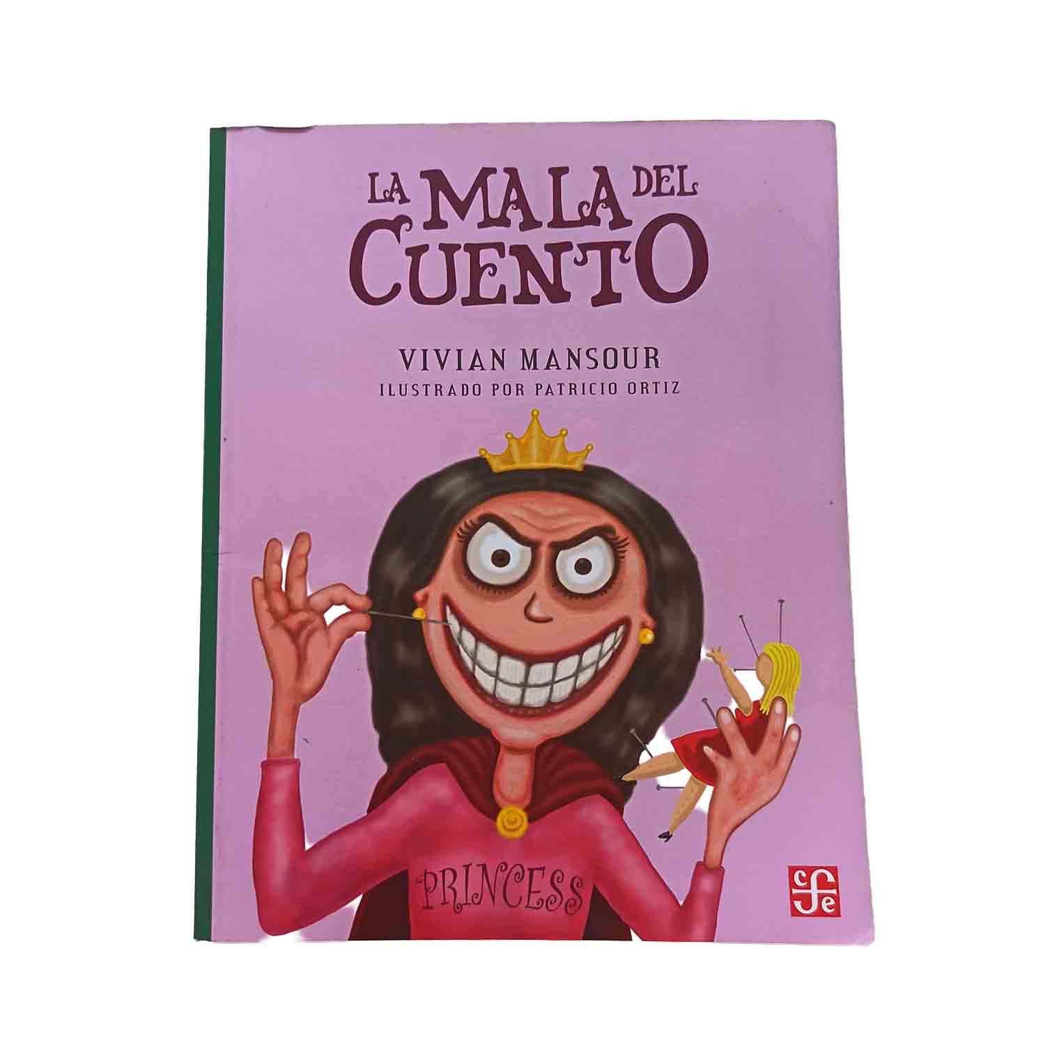 La mala del cuento – Vivian Mansour