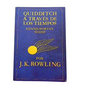 Quidditch a través de los tiempos - J. K. Rowling
